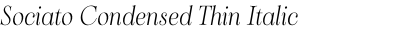 Sociato Condensed Thin Italic
